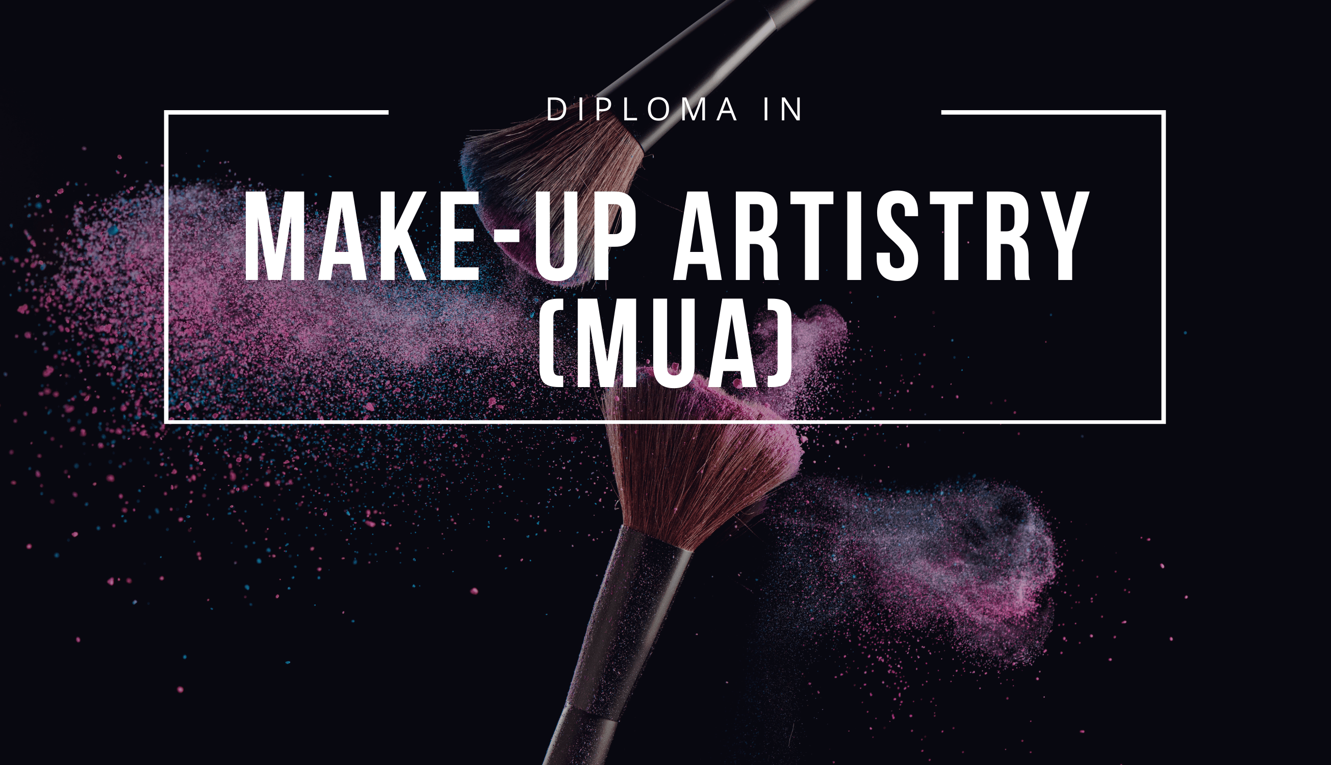 Diploma in Make-Up Artistry (MUA) - London College of Arts